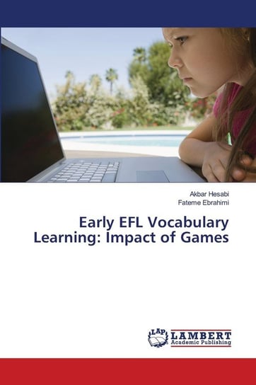 Early EFL Vocabulary Learning Hesabi Akbar