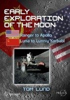 Early Exploration of the Moon Lund Tom