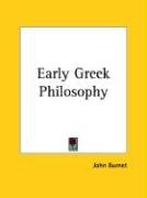 Early Greek Philosophy Burnet John