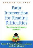 Early Intervention for Reading Difficulties: The Interactive Strategies Approach Scanlon Donna M., Anderson Kimberly L., Sweeney Joan M.