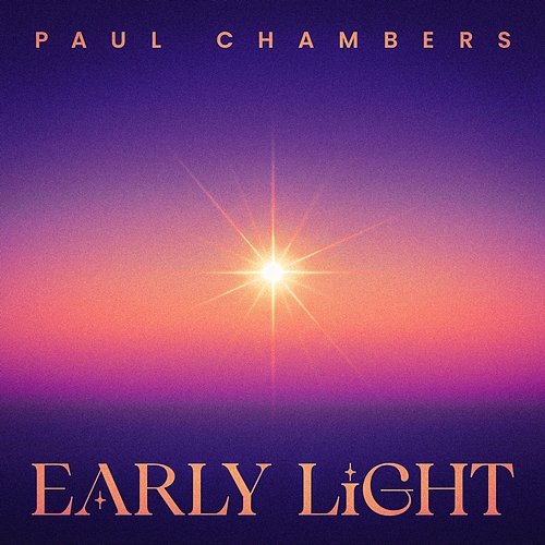 Early Light Paul Chambers