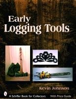 Early Logging Tools Johnson Kevin