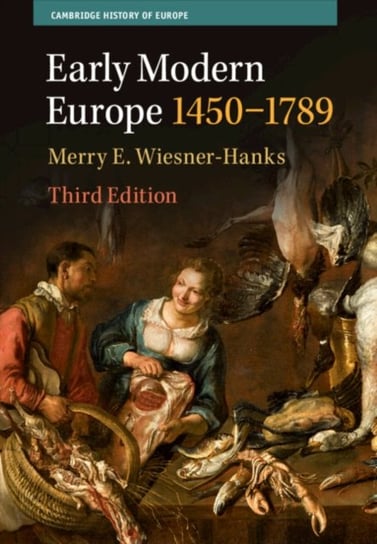 Early Modern Europe, 1450-1789 Opracowanie zbiorowe