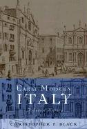Early Modern Italy: A Social History Black Christopher