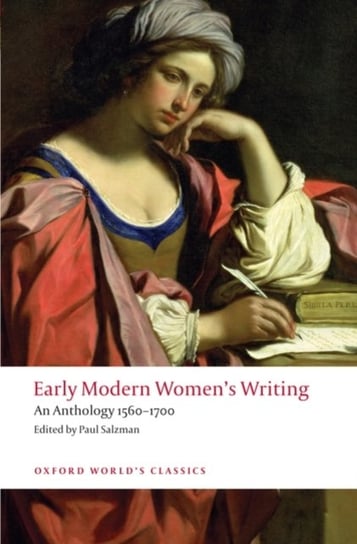 Early Modern Womens Writing: An Anthology 1560-1700 Opracowanie zbiorowe