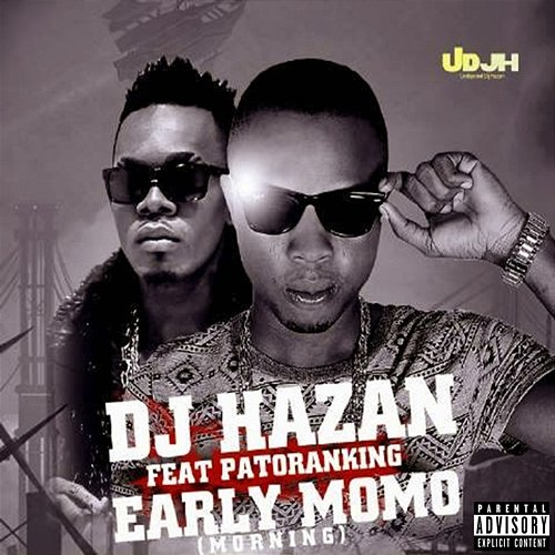 Early Momo DJ Hazan feat. Patoranking