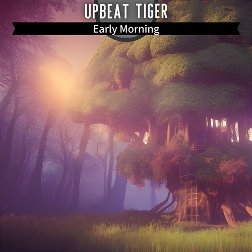 Early Morning Upbeat Tiger
