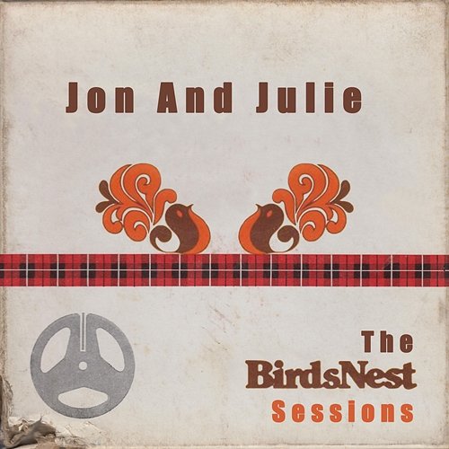 Early Morning Rain: The BirdsNest Sessions Jon And Julie