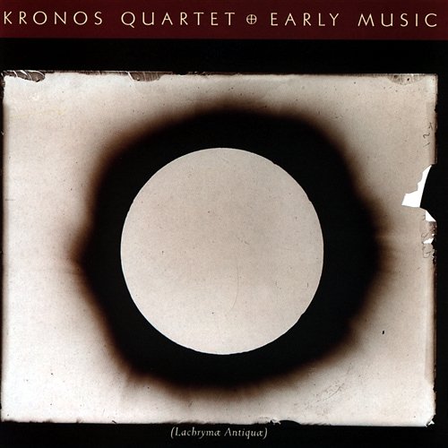 Early Music Kronos Quartet
