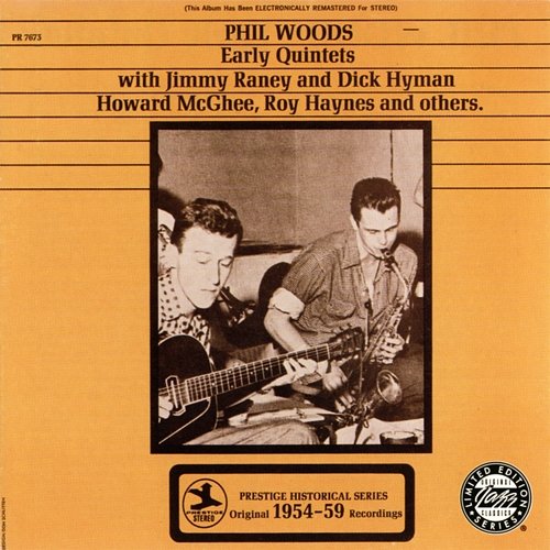 Early Quintets Phil Woods