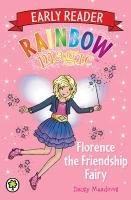 Early Reader Florence the Friendship Fairy Meadows Daisy