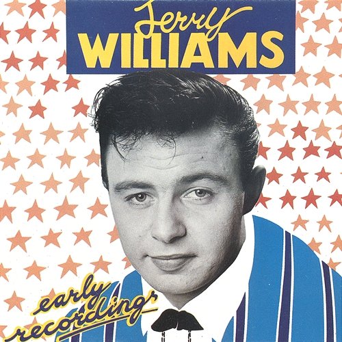 Early Recordings Jerry Williams