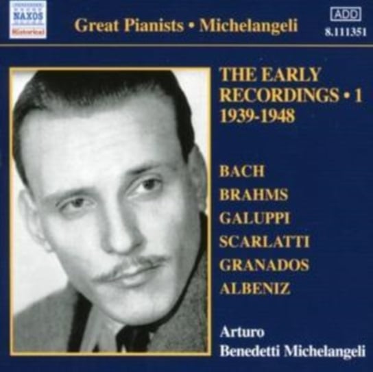 Early Recordings. Volume 1 Benedetti Michelangeli Arturo