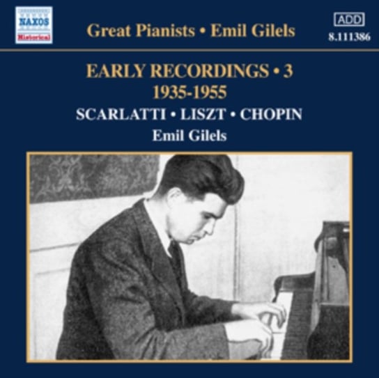 Early Recordings. Volume 3 Gilels Emil