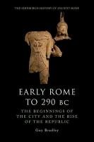 Early Rome to 290 BC Bradley Guy