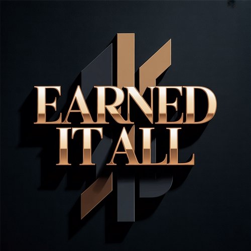Earned It All Saving for Heaven