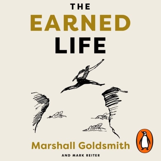 Earned Life Goldsmith Marshall, Reiter Mark
