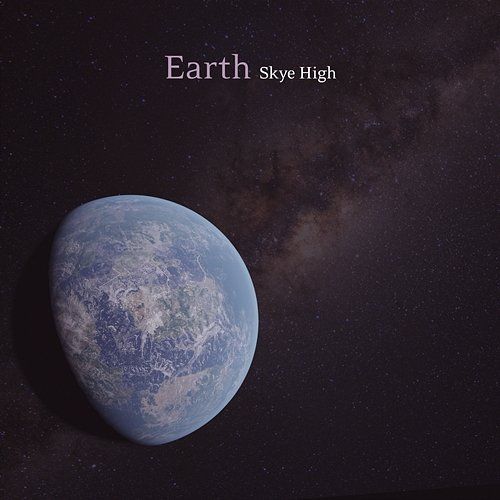 Earth Skye High