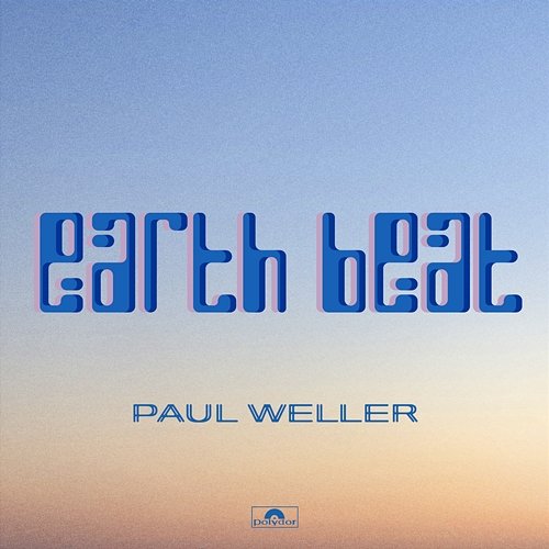 Earth Beat Paul Weller