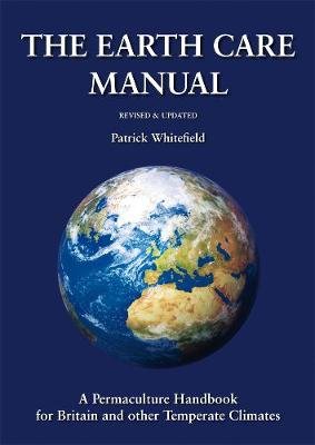 Earth Care Manual Whitefield Patrick