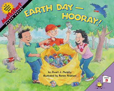Earth Day--Hooray!: A Springtime Book For Kids Stuart J. Murphy