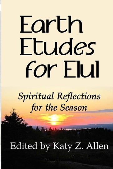 Earth Etudes for Elul Strong Voices Publishing
