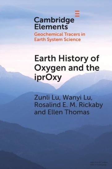 Earth History of Oxygen and the iprOxy Opracowanie zbiorowe