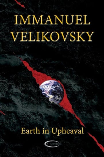 Earth in Upheaval Velikovsky Immanuel