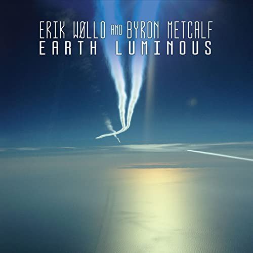 Earth Luminous Wollo Erik