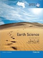Earth Science, Global Edition Tarbuck Edward J., Lutgens Frederick K., Tasa Dennis G.
