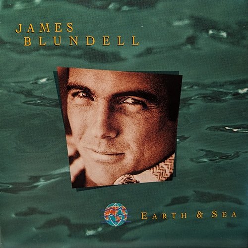 Earth & Sea James Blundell