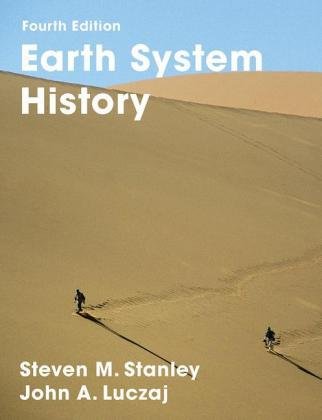 Earth System History Stanley Steven M., Luczaj John A.