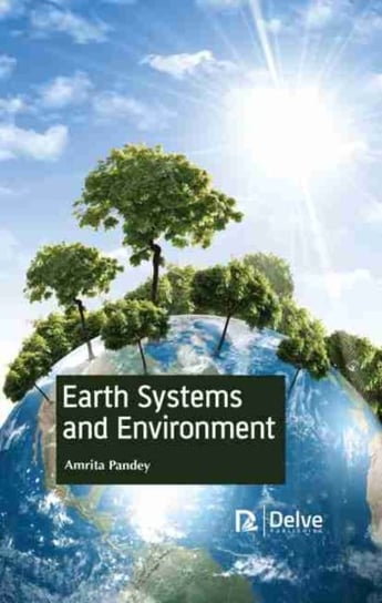 Earth Systems and Environment Amrita Pandey