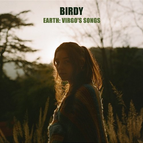 Earth: Virgo's Songs Birdy