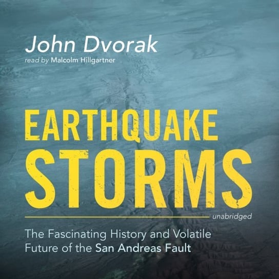 Earthquake Storms Dvorak John