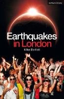 Earthquakes in London Bartlett Mike