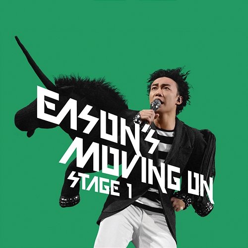 Eason Moving On Stage 1 Eason Chan
