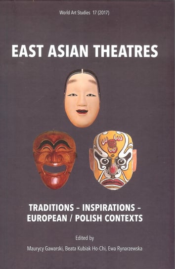 East Asian Theatres Opracowanie zbiorowe