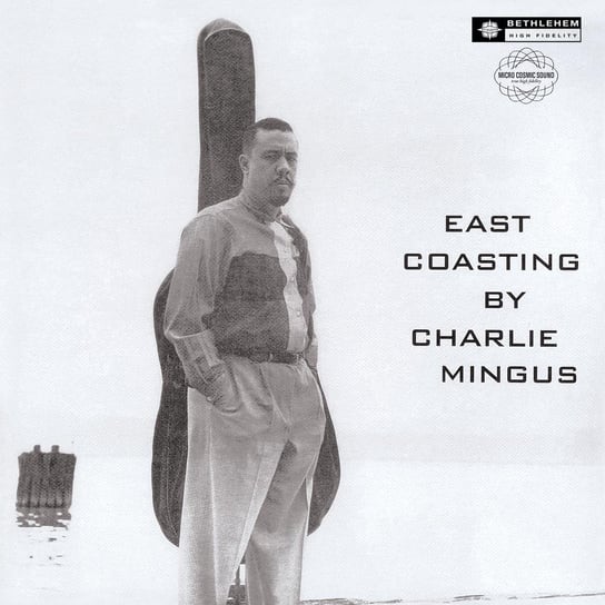 East Coasting (2014 Remaster), płyta winylowa Mingus Charles