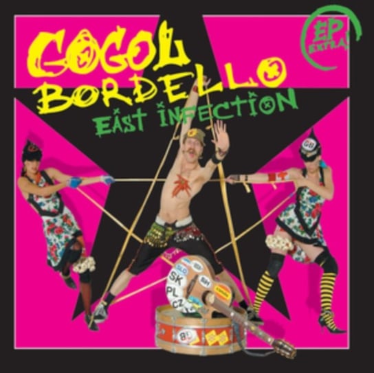East Infection Gogol Bordello