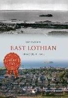 East Lothian Through Time Hanson Liz