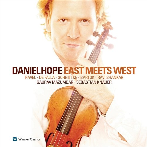 East Meets West Daniel Hope