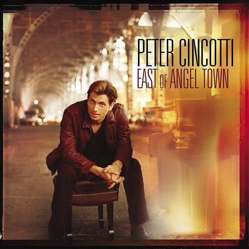 East Of Angel Town Peter Cincotti