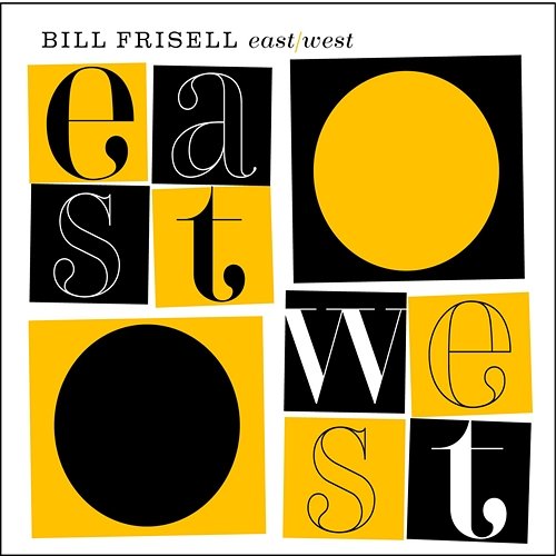 East/West Bill Frisell