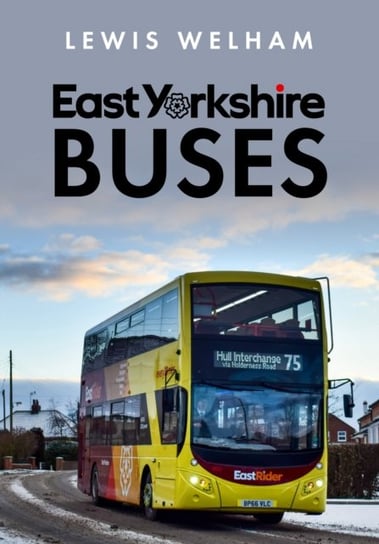 East Yorkshire Buses Amberley Publishing