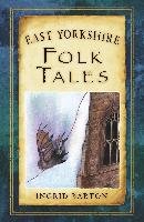 East Yorkshire Folk Tales Barton Ingrid