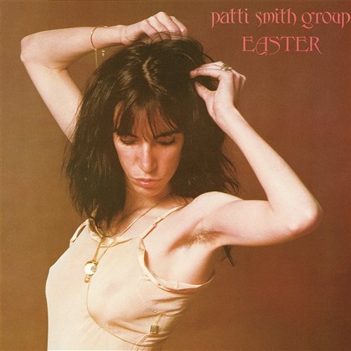 Easter Patti Smith Group