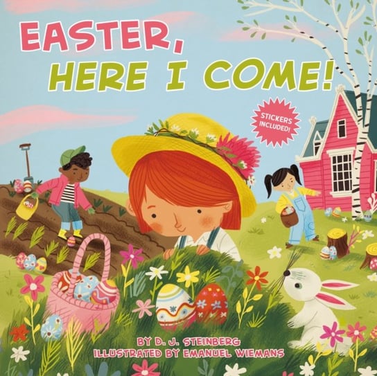Easter, Here I Come! D.J. Steinberg