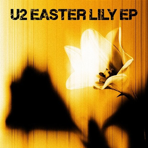Easter Lily EP U2