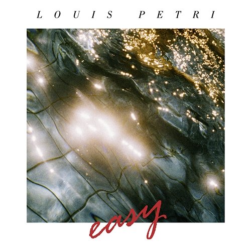 Easy Louis Petri